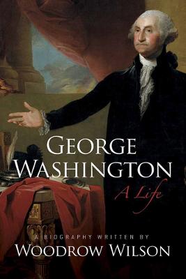George Washington: A Life