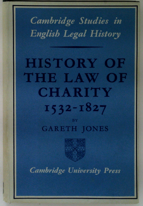 History of the Law of Charity 1532-1827