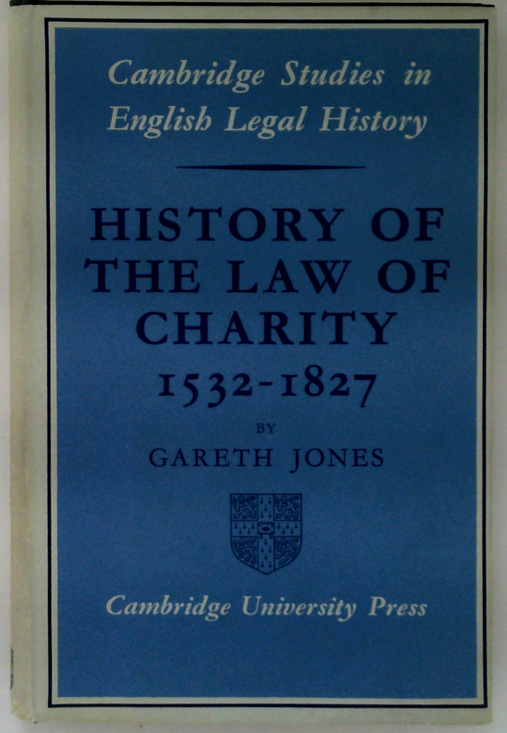 History of the Law of Charity 1532-1827