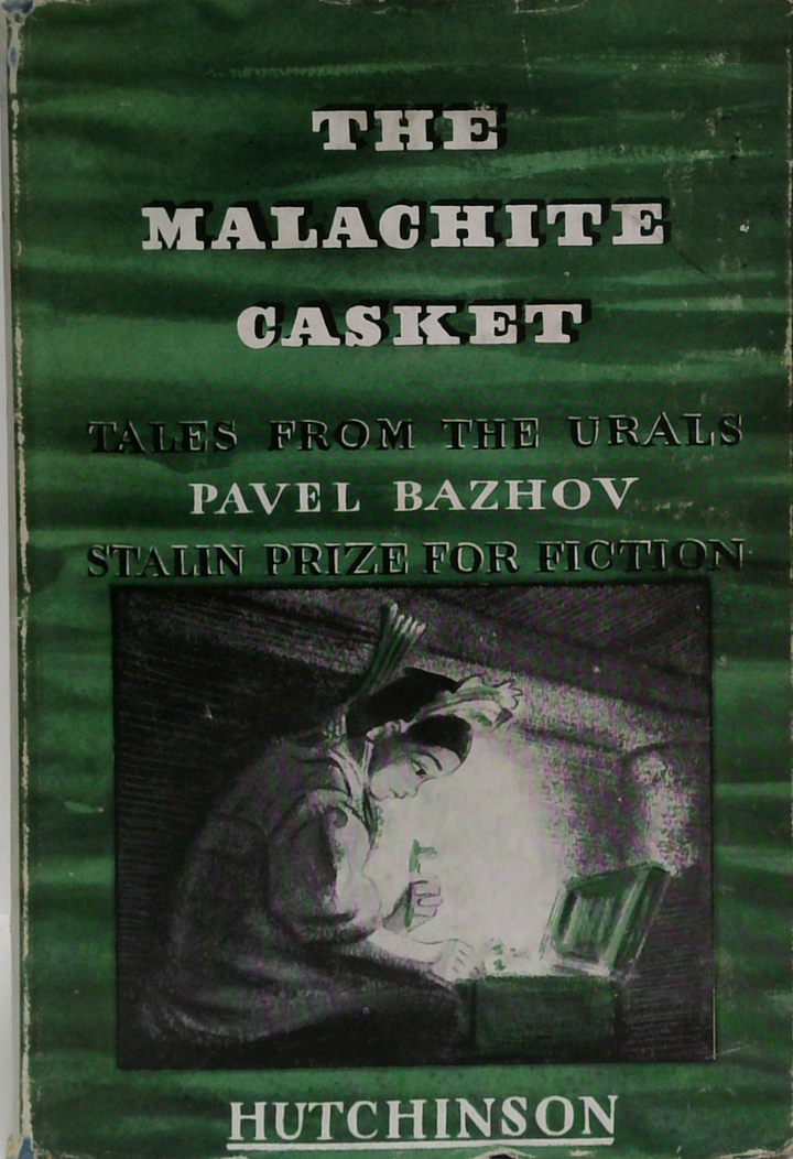 The Malachite Casket: Tales From The Urals