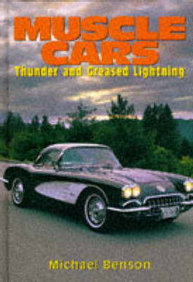 Muscle Cars: Thunder and Greased Lightning