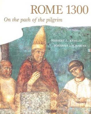 Rome, 1300: On the Path of the Pilgrim