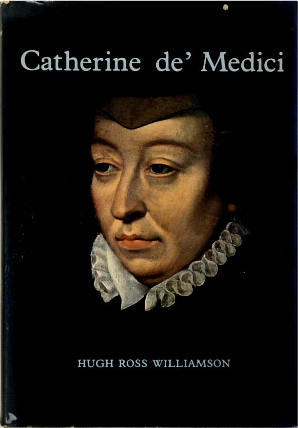 Catherine De'Medici