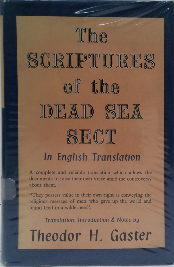 The Scriptures Of The Dead Sea Sect