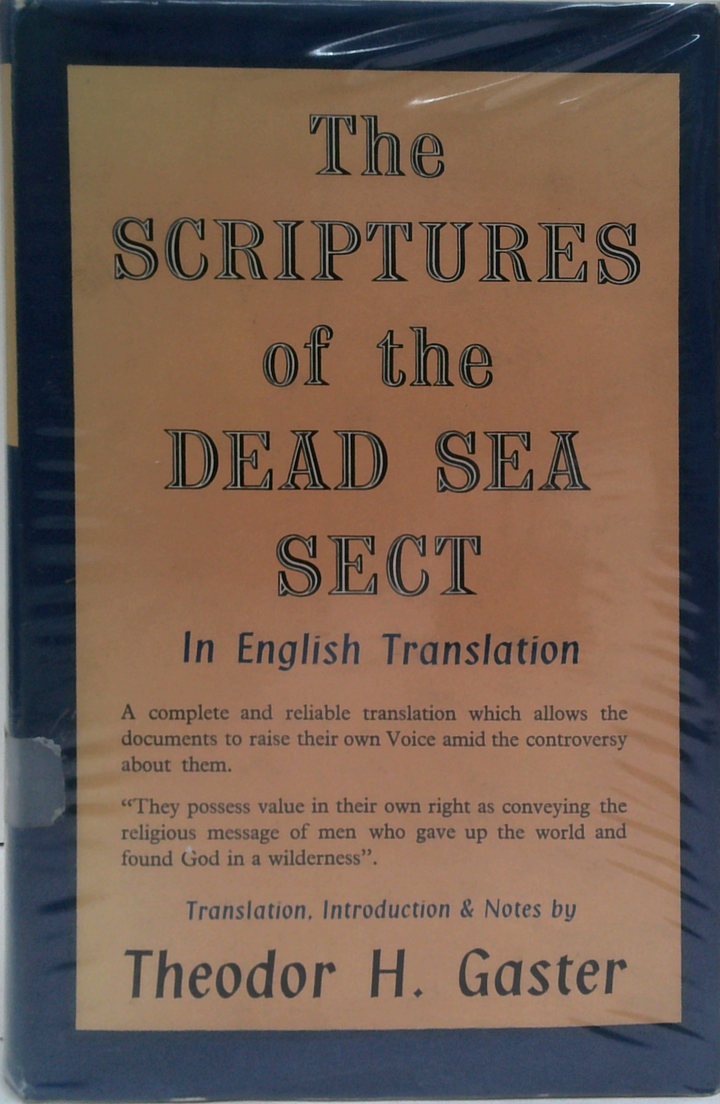 The Scriptures Of The Dead Sea Sect