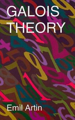 Galois Theory: Lectures Delivered at the University of Notre Dame by