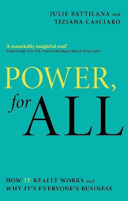 Power, For All: How It Really Works and Why It's Everyone's Business