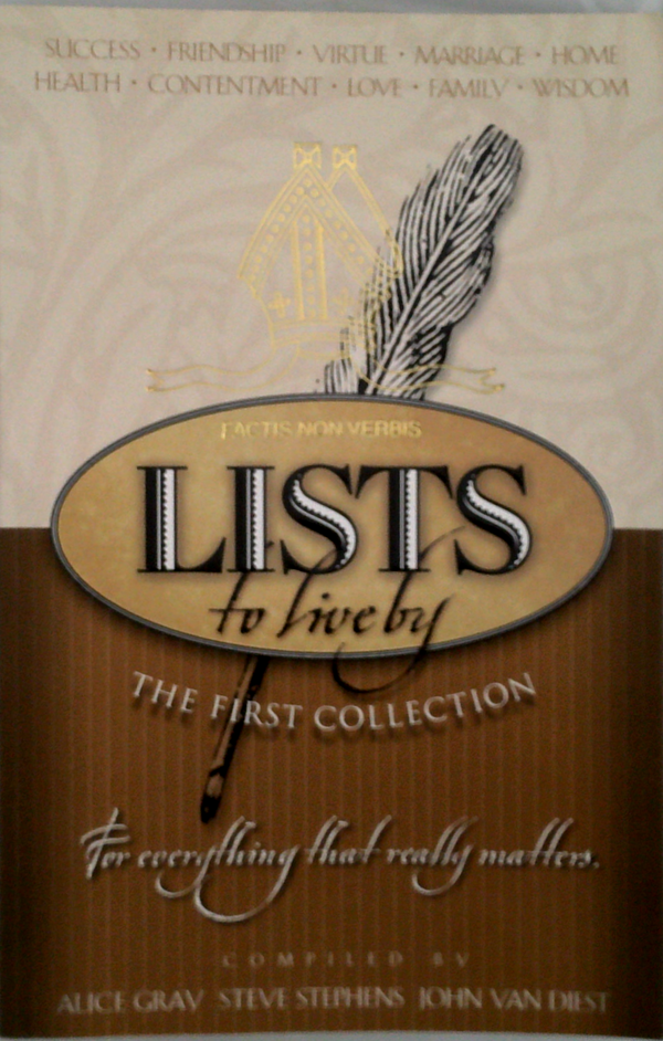 Lists To Live By: For Everything That Really Matters