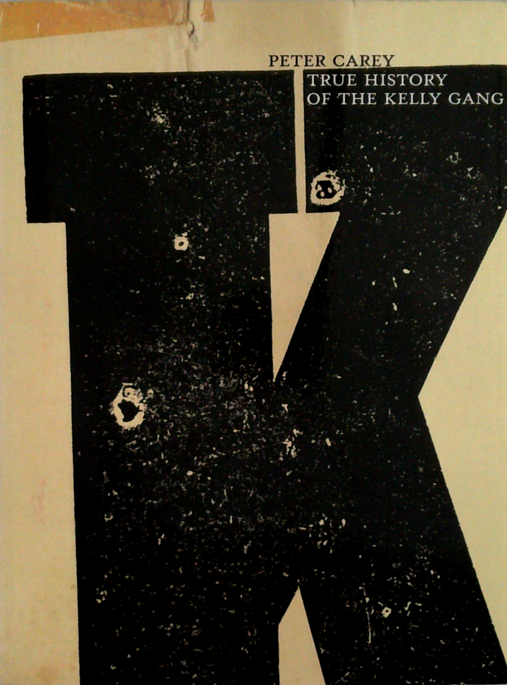 True History Of The Kelly Gang