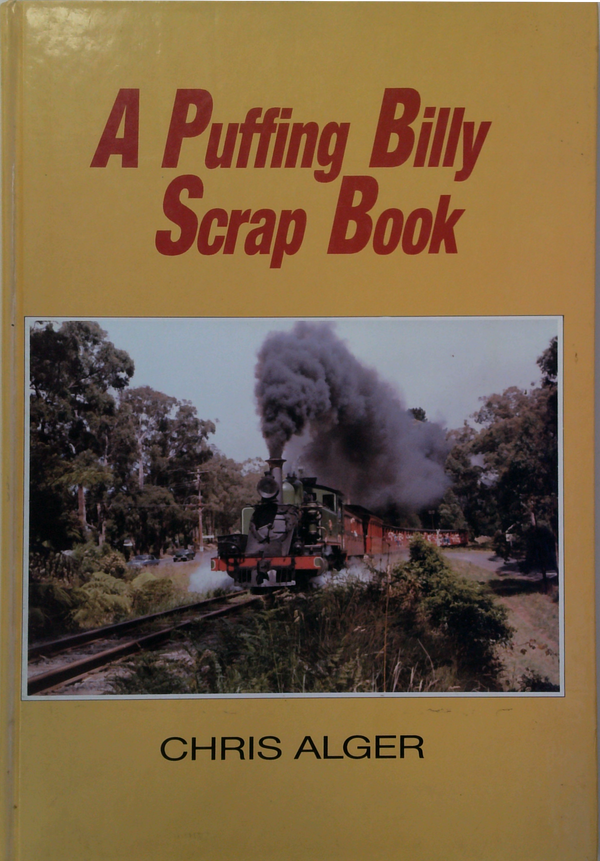 A Puffing Billy Scrap Book