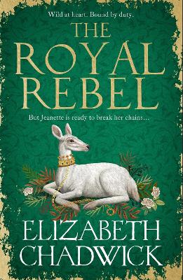 The Royal Rebel: from the much-loved author of historical fiction