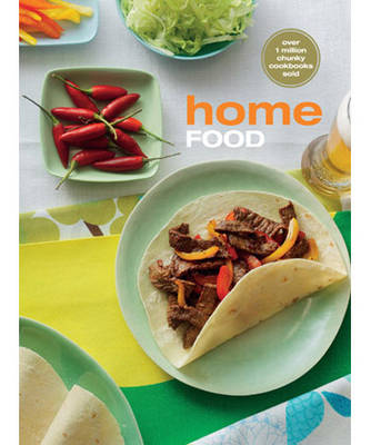 Home Food: The Original Chunky Cookbook