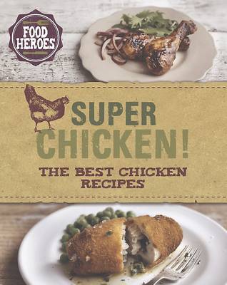 Super Chicken!