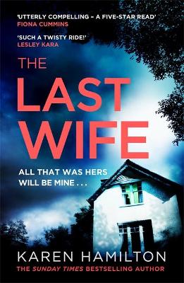 The Last Wife: The Thriller You've Been Waiting For