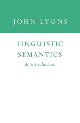 Linguistic Semantics: An Introduction
