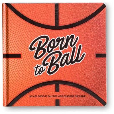 Born to Ball
