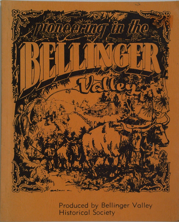 Pioneering In The Bellinger Valley