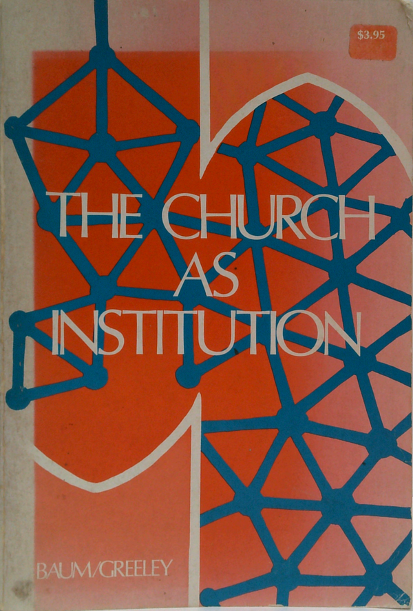 The Church As Institution