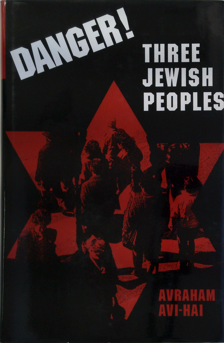 Danger! Three Jewish Peoples