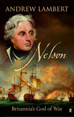 Nelson: Britannia'S God of War