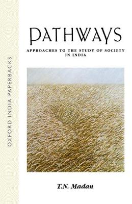 Pathways: Approaches to the Study of Society in India