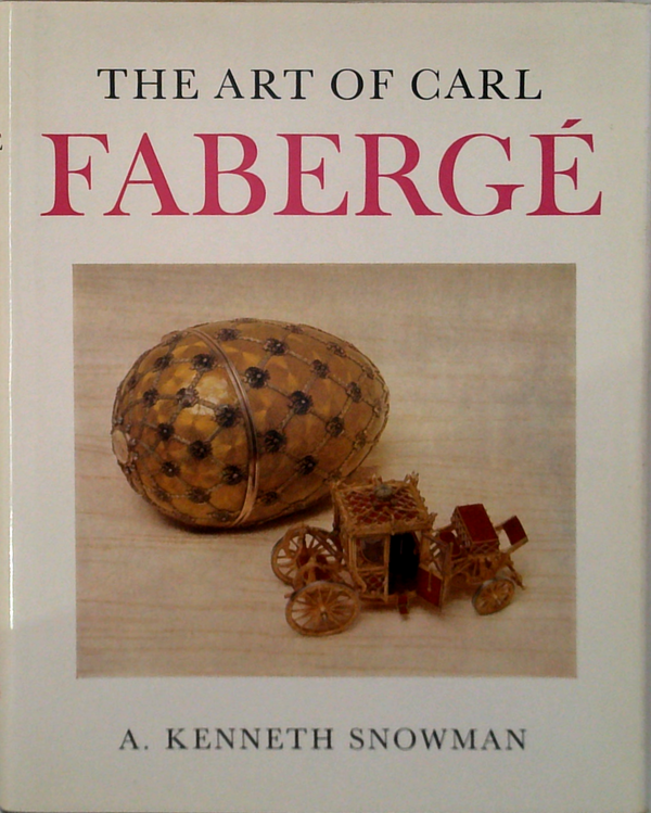 The Art of Carl Faberge