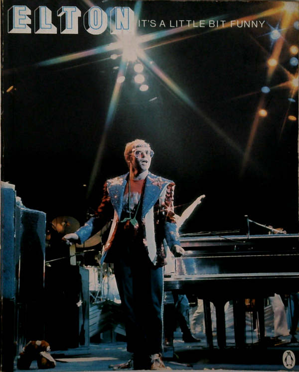 Elton: It's A Little Bit Funny