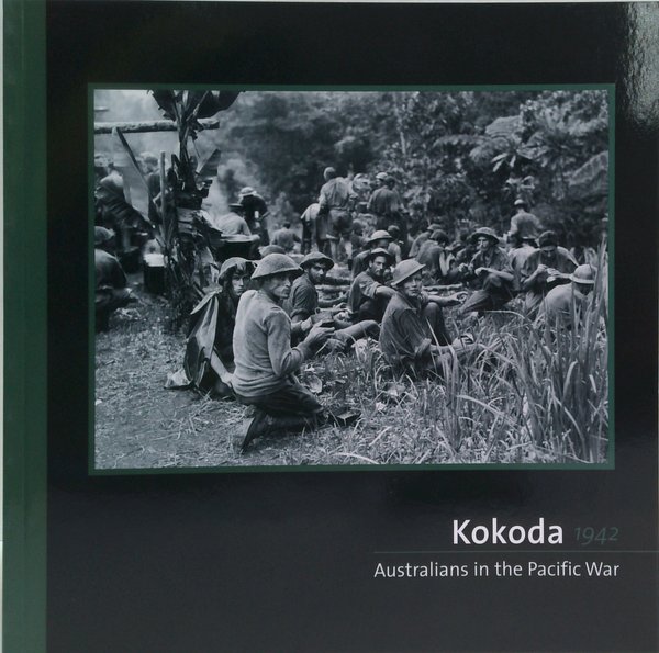 Kokoda 1942: Australians In The Pacific War