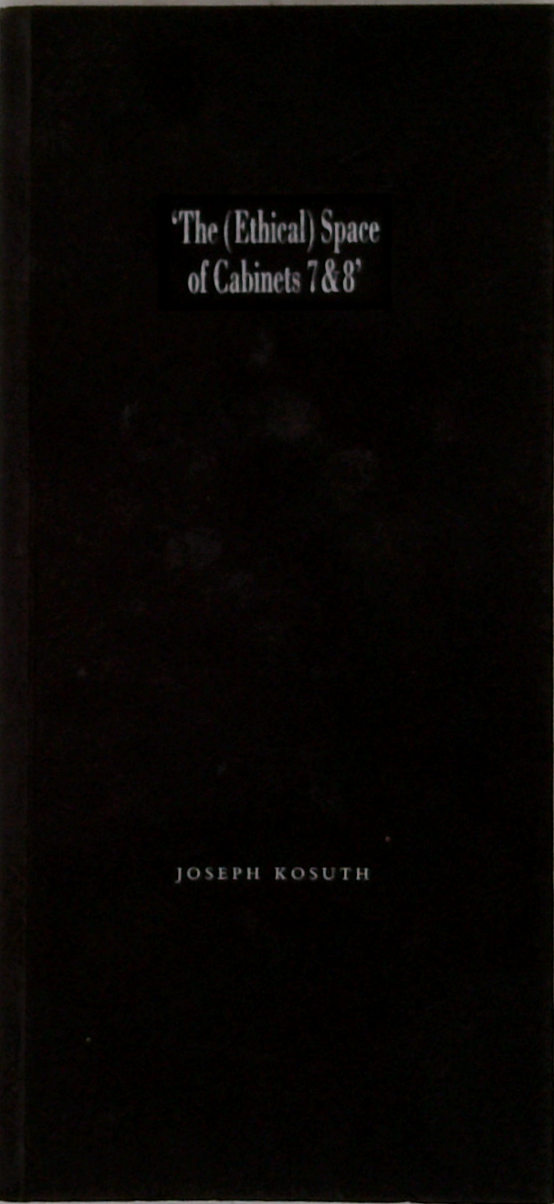 The Ethical Space Of Cabinets 7 & 8