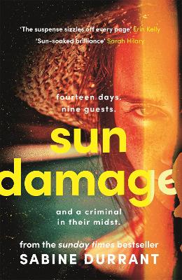 Sun Damage: The most suspenseful crime thriller of 2023 from the