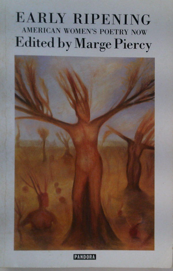 Early Ripening American Women'S Poetry Now