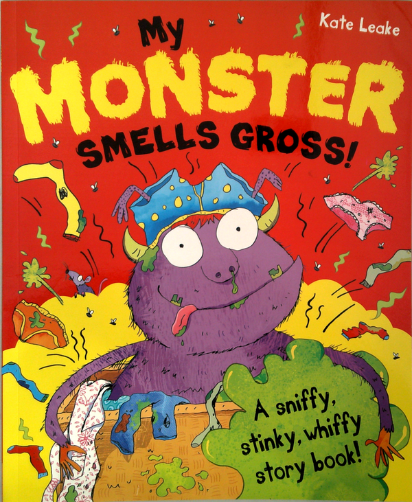 My Monster Smells Gross!