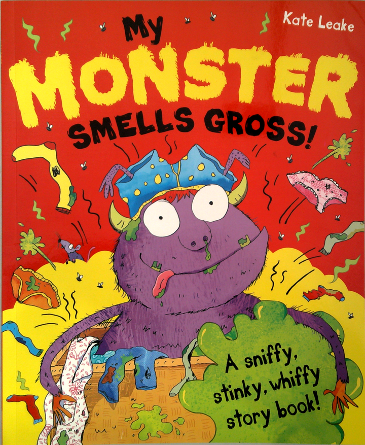 My Monster Smells Gross!