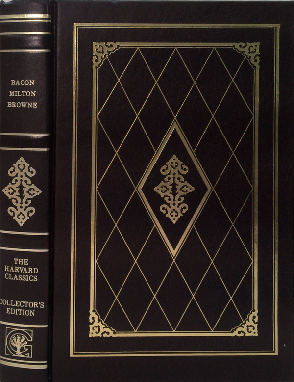 Essays, Civil And Moral And The New Atlantis; Areopagitica And Tractate On Education; Religio Medici