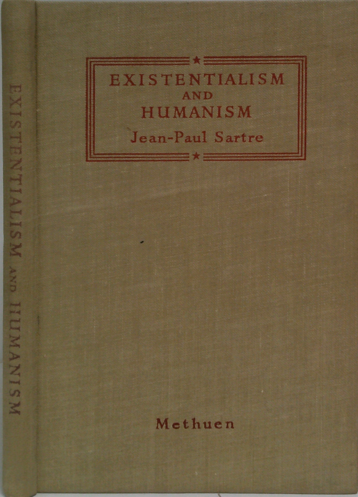 Existentialism And Humanism