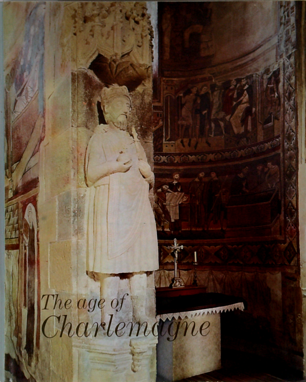 The Age Of Charlemagne