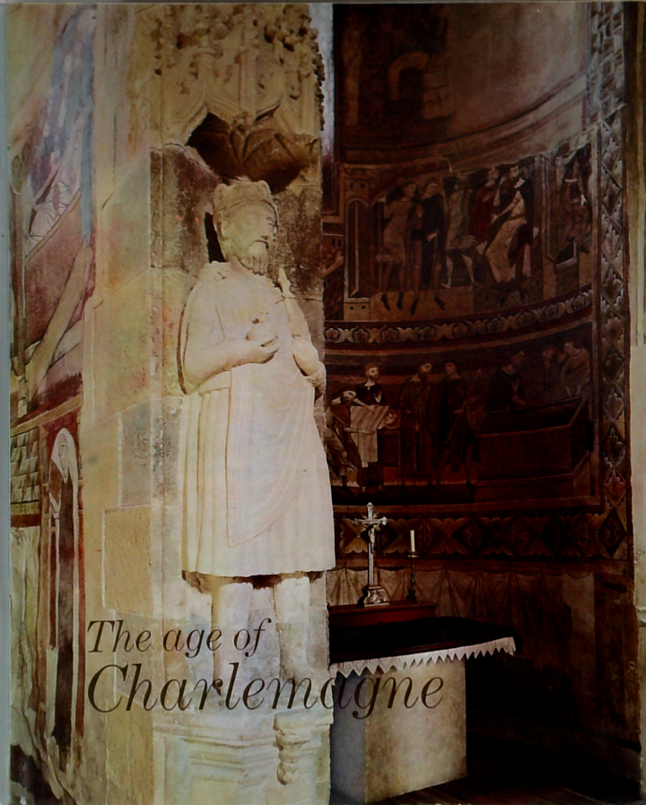 The Age Of Charlemagne