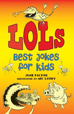 LOLs: Best Jokes for Kids