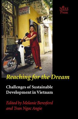 Reaching for the Dream: Challenges of Sustainable Development in