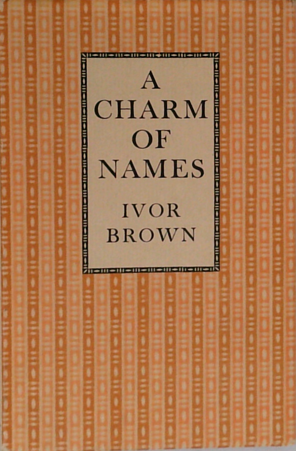 A Charm Of Names