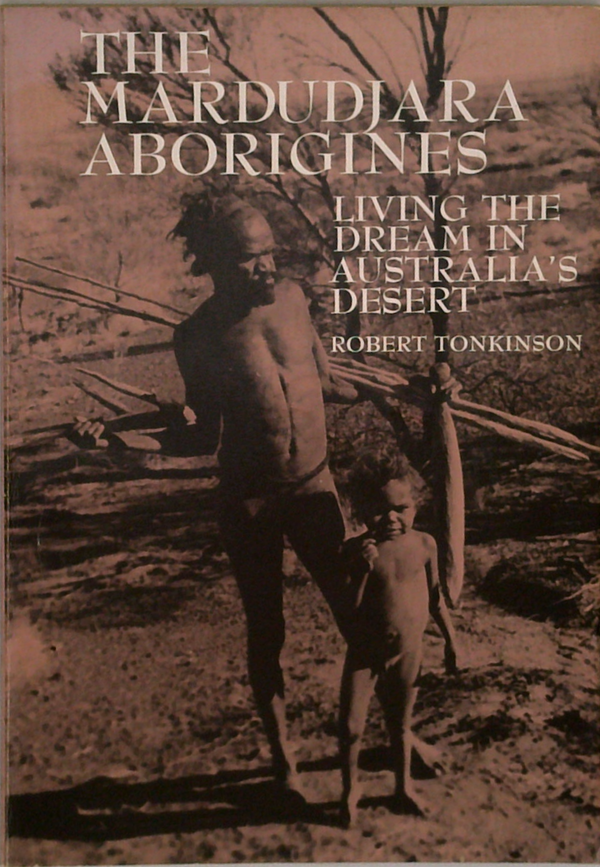 The Mardudjara Aborigines: Living The Dream In Australia's Desert