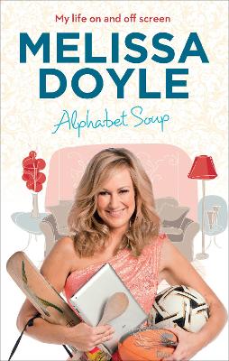 Alphabet Soup: My Life On And Off Screen