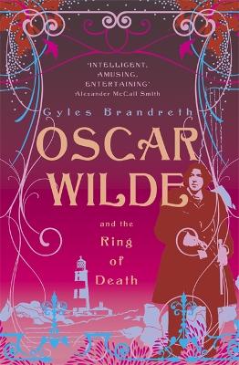Oscar Wilde and the Ring of Death: Oscar Wilde Mystery: 2