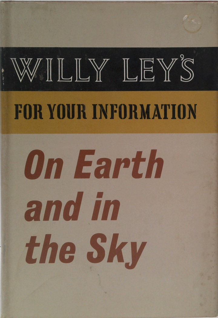 For Your Information: On Earth And In The Sky