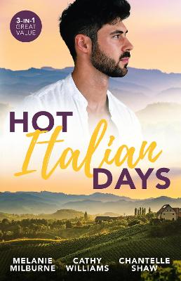 Hot Italian Days/His Innocent's Passionate Awakening/The