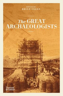 The Great Archaeologists