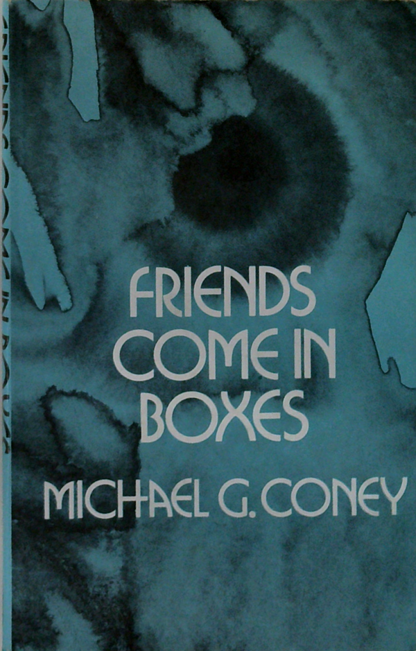 Friends Come In Boxes