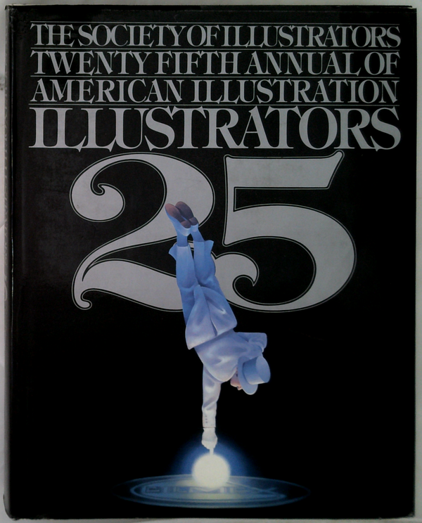 The Society Of Illustrators Twenty Fifth Annual Of American Illustration Illustrators 25