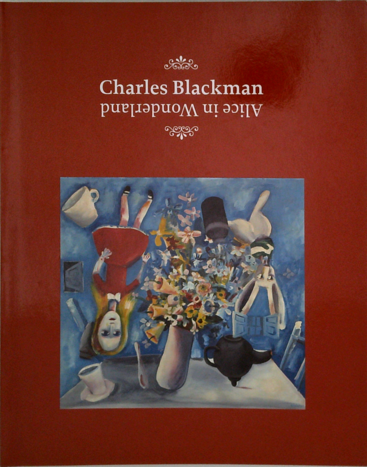 Charles Blackman: Alice In Wonderland