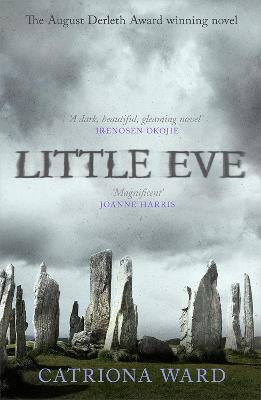 Little Eve: The multi-award winning novel from Catriona Ward